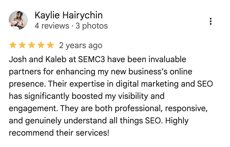 Kaylie Hairychin's 5 star Google review for Semc3 Marketing Agency